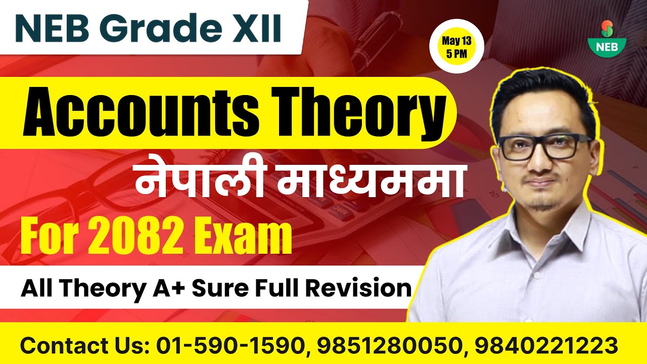 #LiveNow Revision Class for NEB Class 12 Students (Accounts Theory) In Nepali Medium by Raju Sir's!
