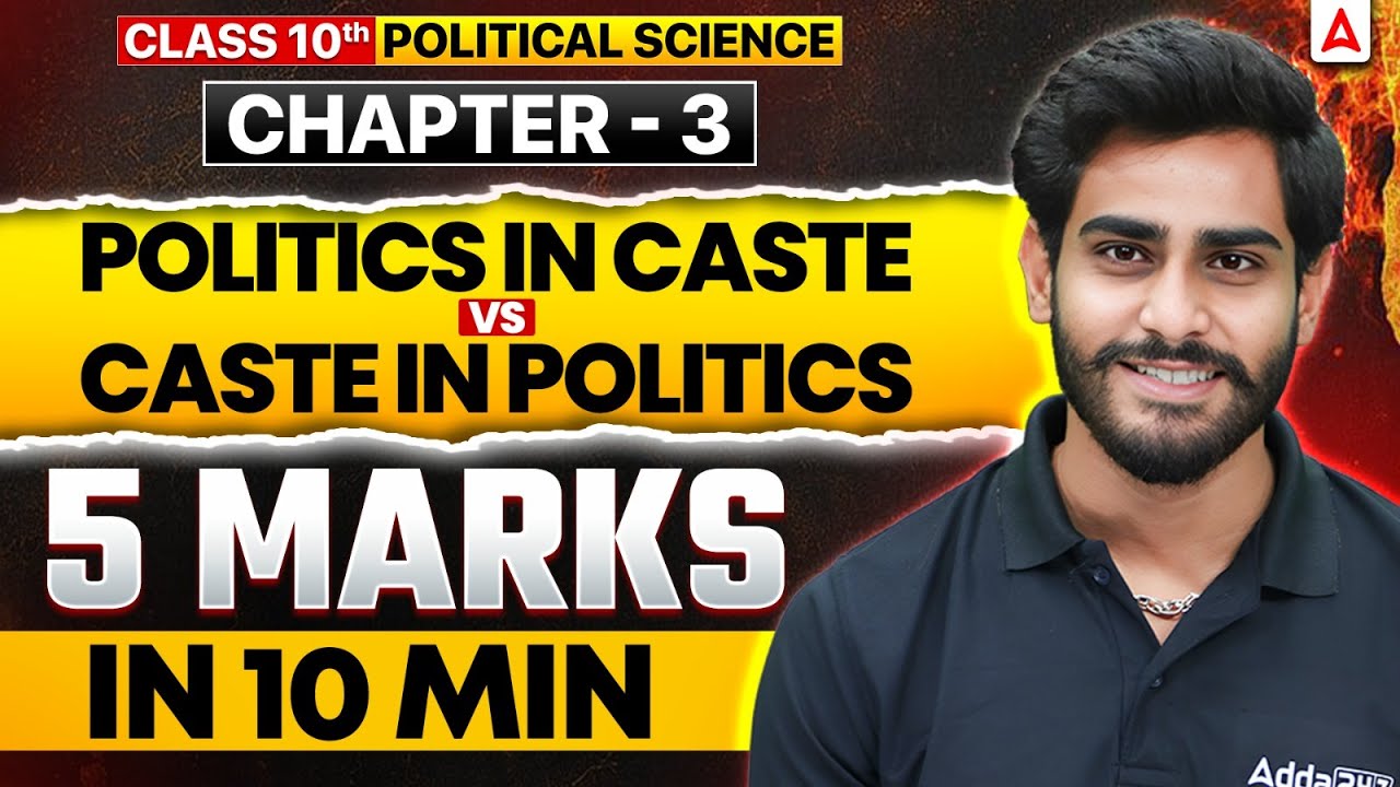 Caste in Politics Vs Politics in Caste Full Explanation | Class 10 Civics Chapter 3 | By Ankit Sir