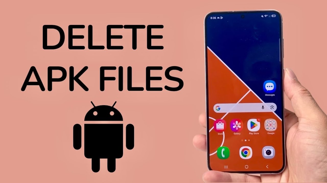 How To Delete APK Files On Android Phone