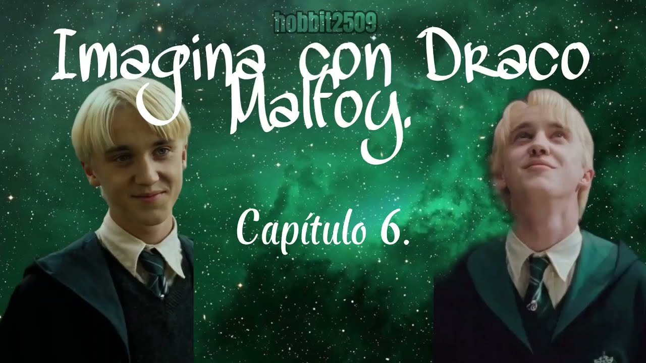 Aparentemente Enamorados. [Cap.6] | Imagina con Draco Malfoy.