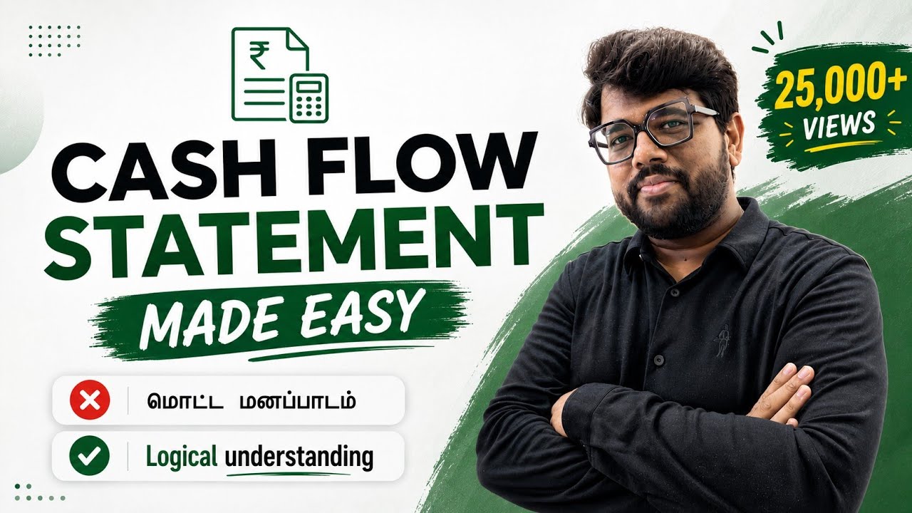 Cash flow statement | Logic explained in Tamil | Prasanna