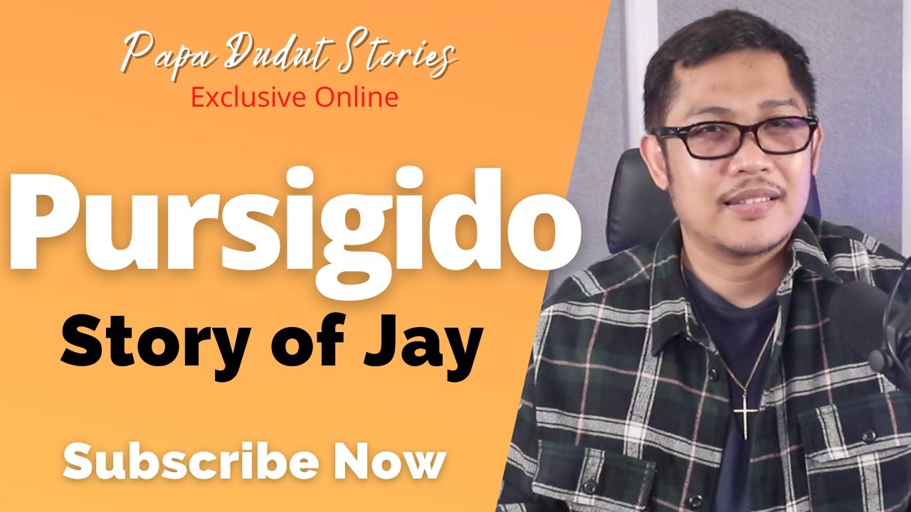 JAY | PAPA DUDUT STORIES