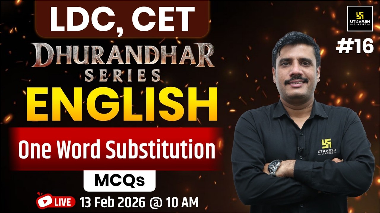 One Word Substitution - English Grammar | MCQ Class | All Exams | LDC & CET 2026 | Lal Singh Sir