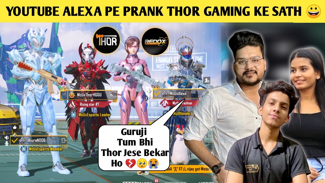 RANDOMLY I PRANK ON YOUTUBE ALEXA😍WITH THOR GAMING AND REDOX BUT THEY TROLLED ME & CALLED ME NOOB😭