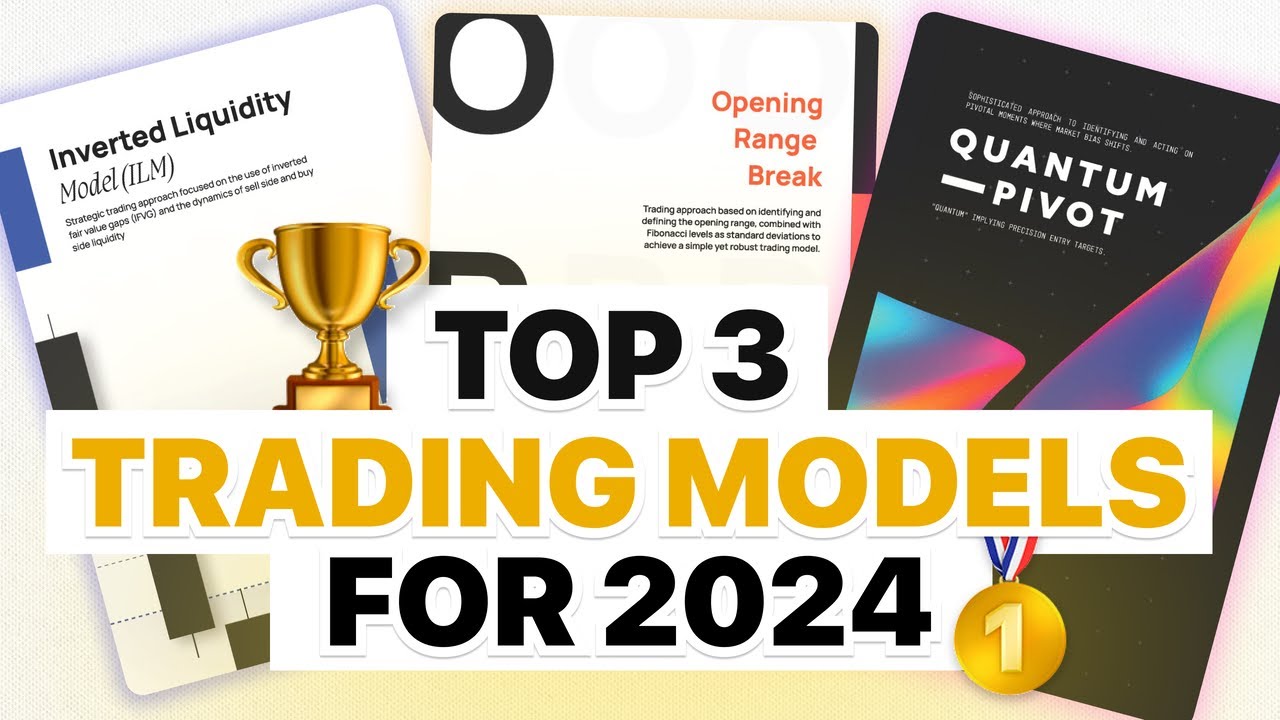 Top 3 Trading Models for 2026 [FULL GUIDE]
