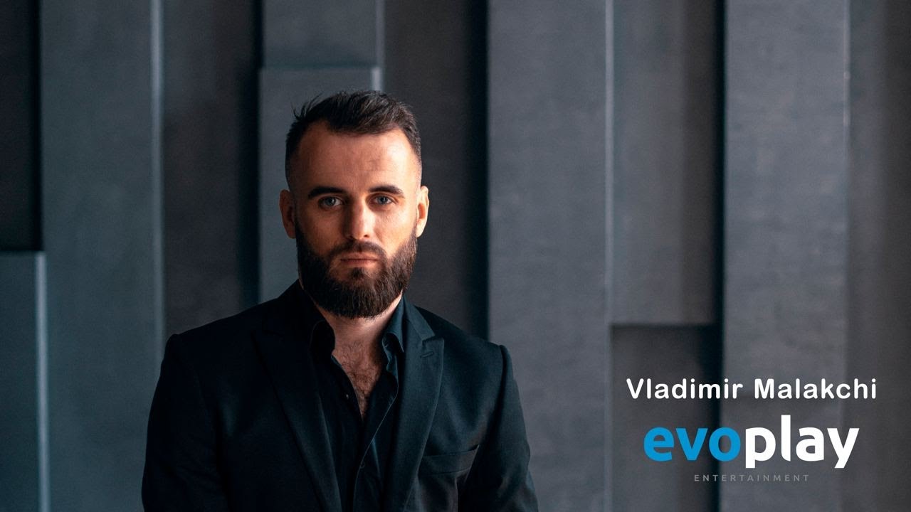 Interview Series #2. Vladimir Malakchi, Evoplay Entertainment CBDO