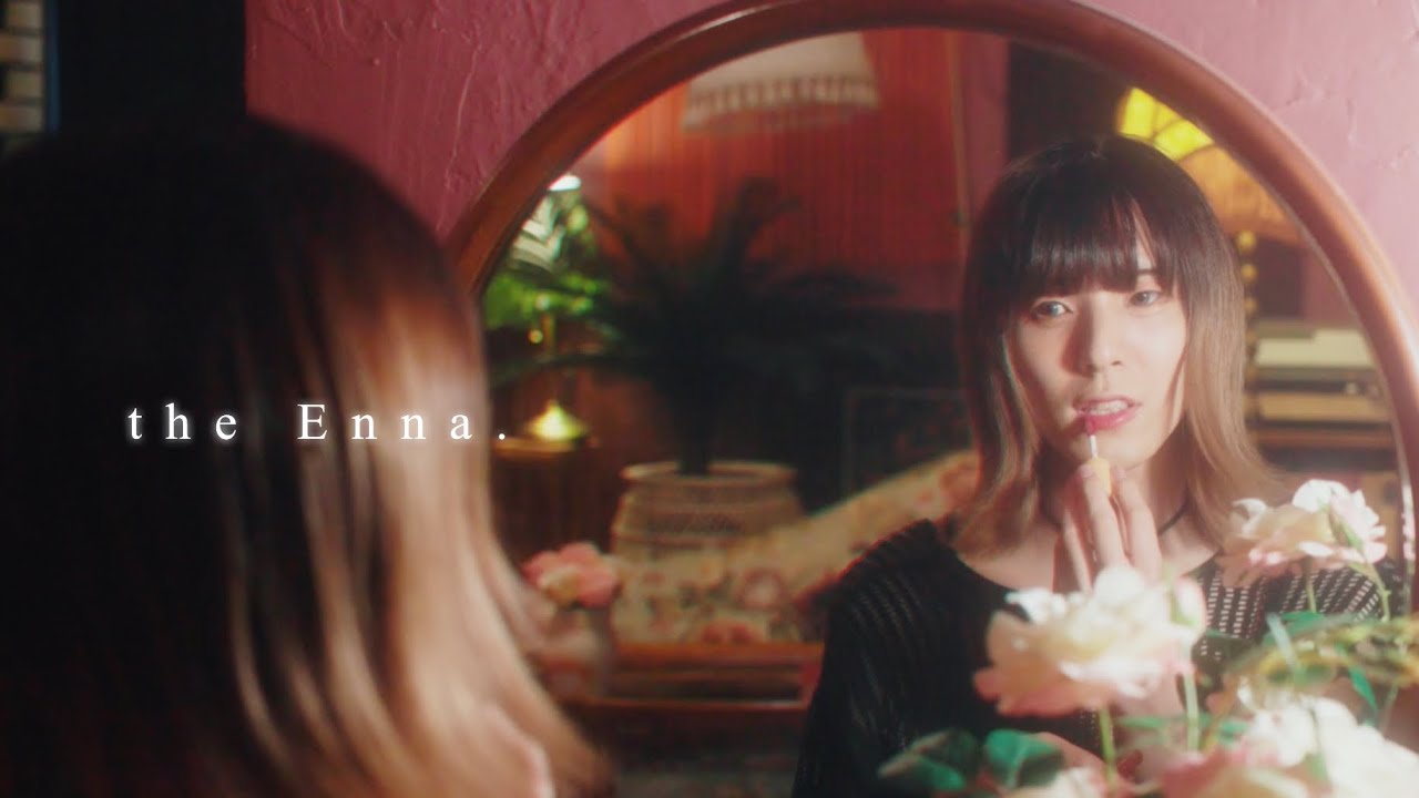 the Enma.『ヒロイン』Official Music Video