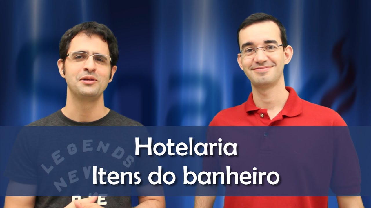 Spark English - Hotelaria / Itens do banheiro - Curso de Inglês Online