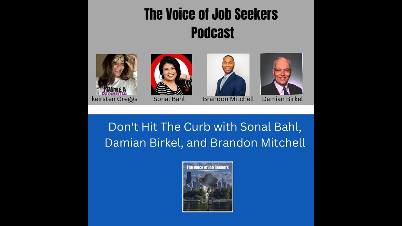 Don't Hit The Curb with Sonal Bahl, Damian Birkel, and Brandon Mitchell