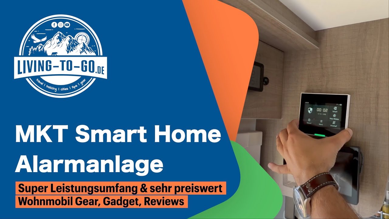 MKT Smart Home Alarmanlage YE1220 auch fürs Wohnmobil hervorragend geeignet.