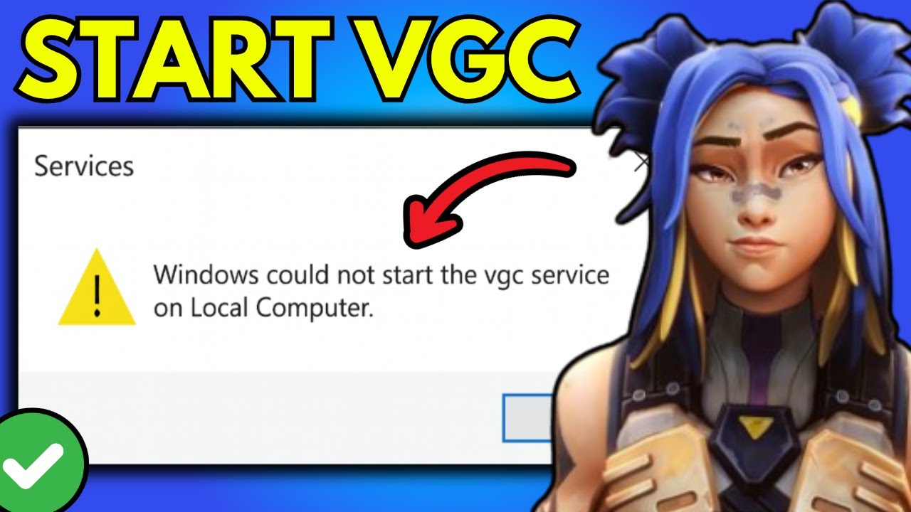 Fix Windows Could Not Start Vgc Service On Local Computer 1