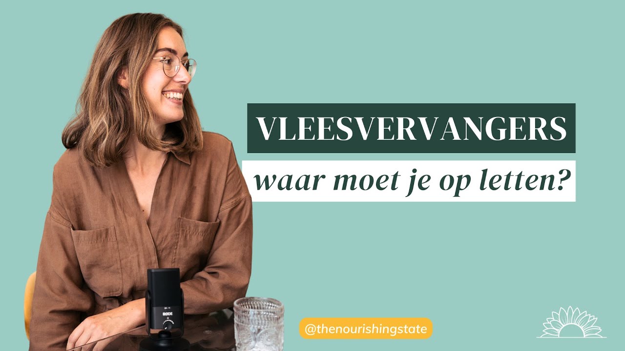 Vleesvervangers | Waar moet je op letten?