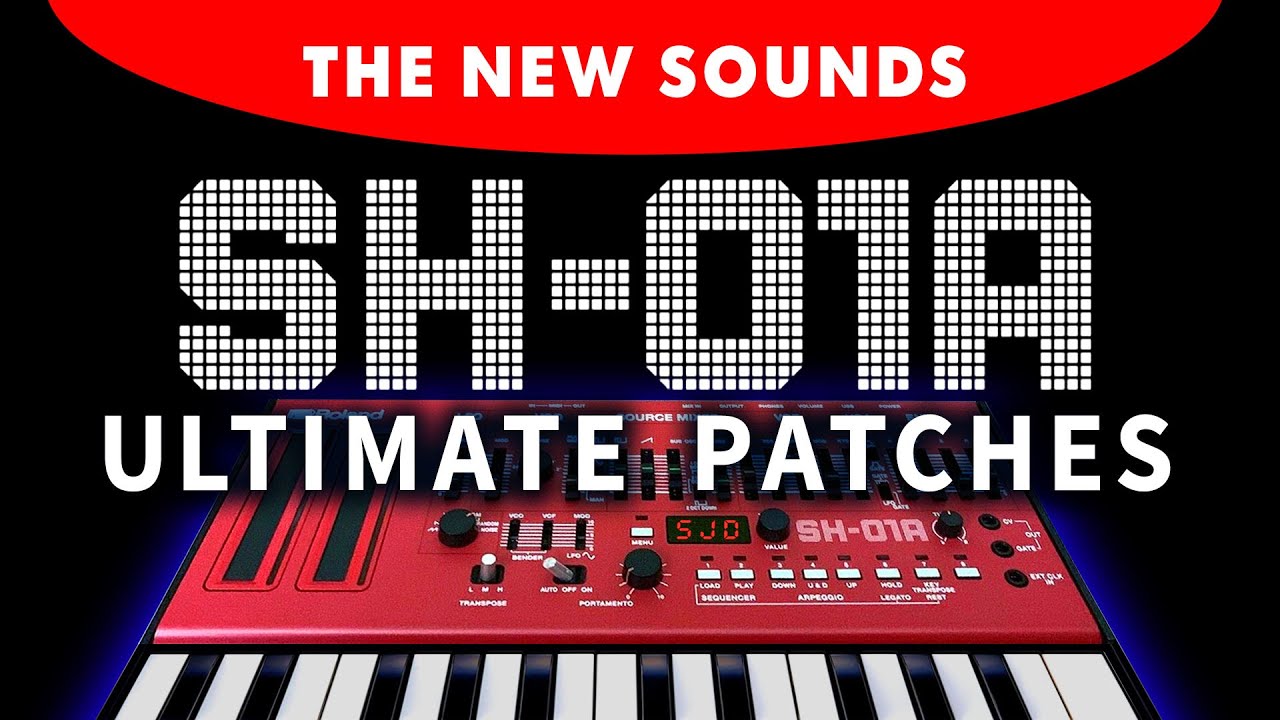 NEW ROLAND SH-01A PRESETS: The 160 New Patches [Sounds Demonstration]