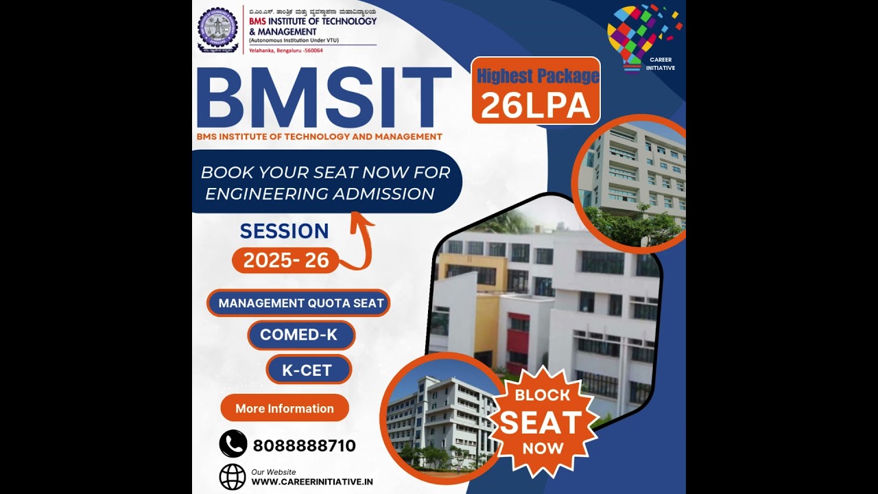 BMSIT Admission 2025 || Fees, Eligibility, Dates & Selection Process#rvce#comedk #bmsit #jeemain2025