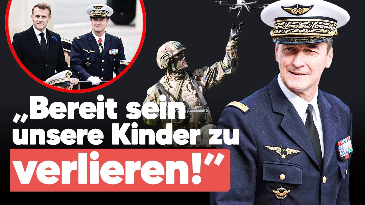 &bdquo;Land muss bereit sein, seine Kinder zu verlieren!&ldquo; Franz&ouml;sischer General schockt mit Kriegswarnung!