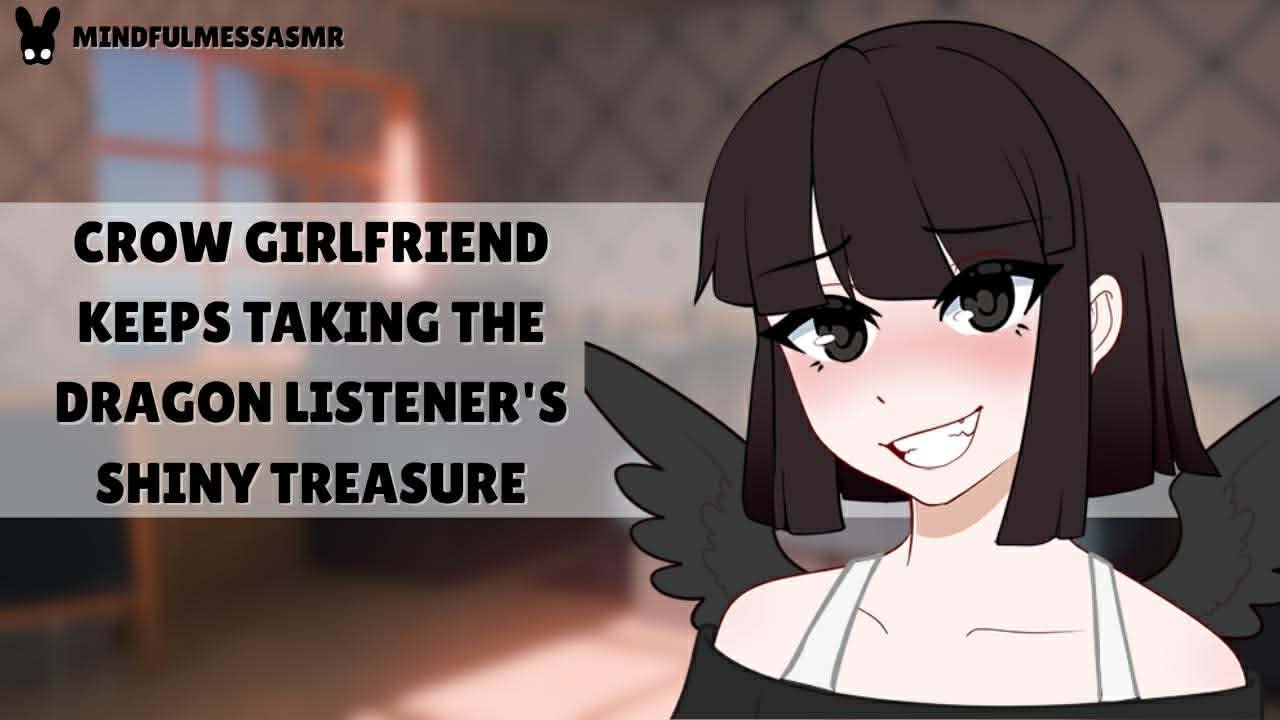 I'm Not Doing Anything! (Dragon Listener, Crow Girlfriend ASMR)