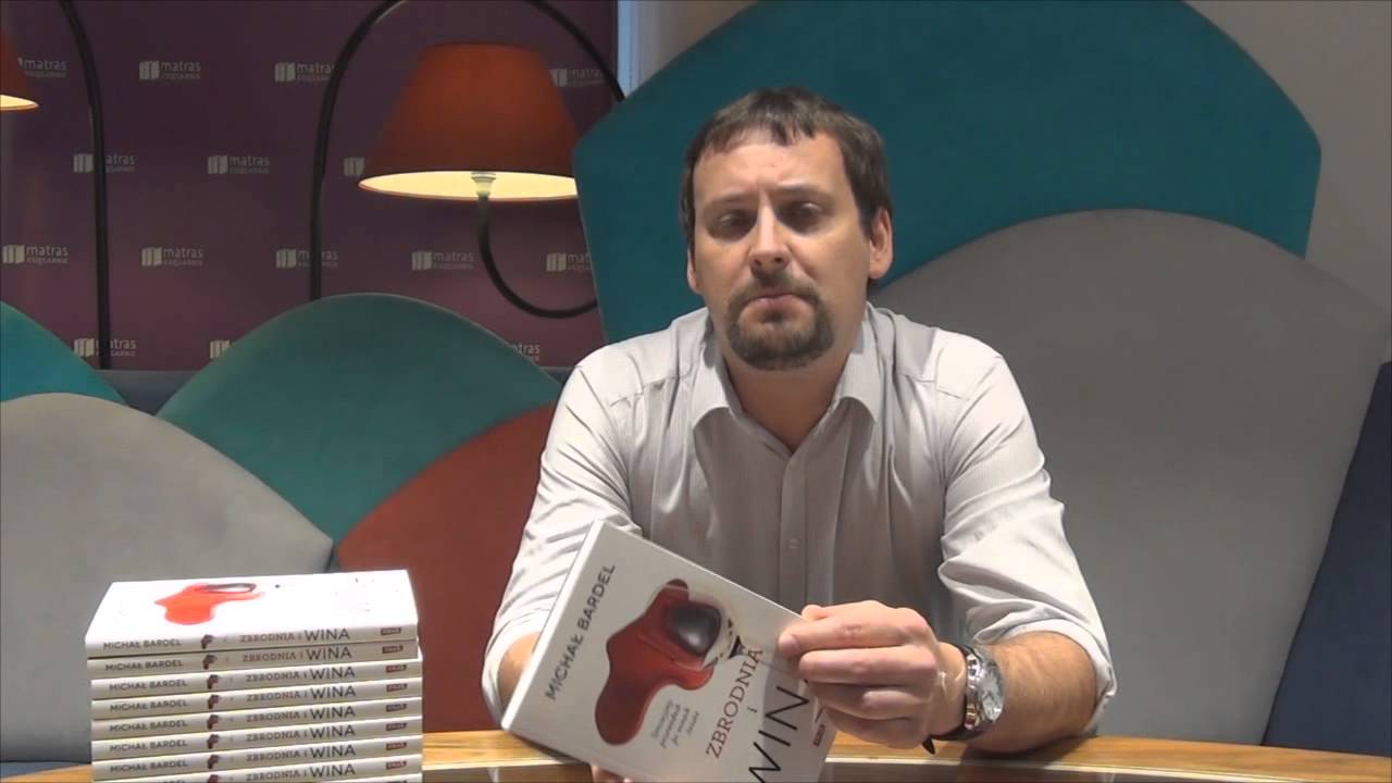 Michał Bardel i jego 