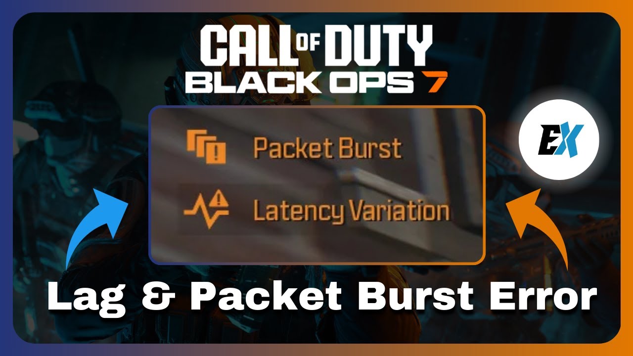 How to Fix Black Ops 7 Lag & Packet Burst Error -  Stop Lagging & Packet Burst issues