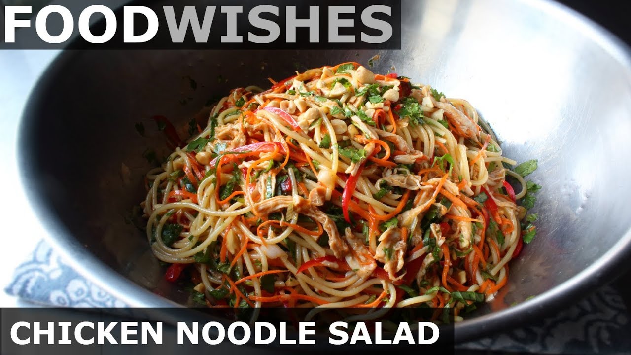 Chicken Noodle Salad - Chilled Asian-Style Noodles - Food Wishes