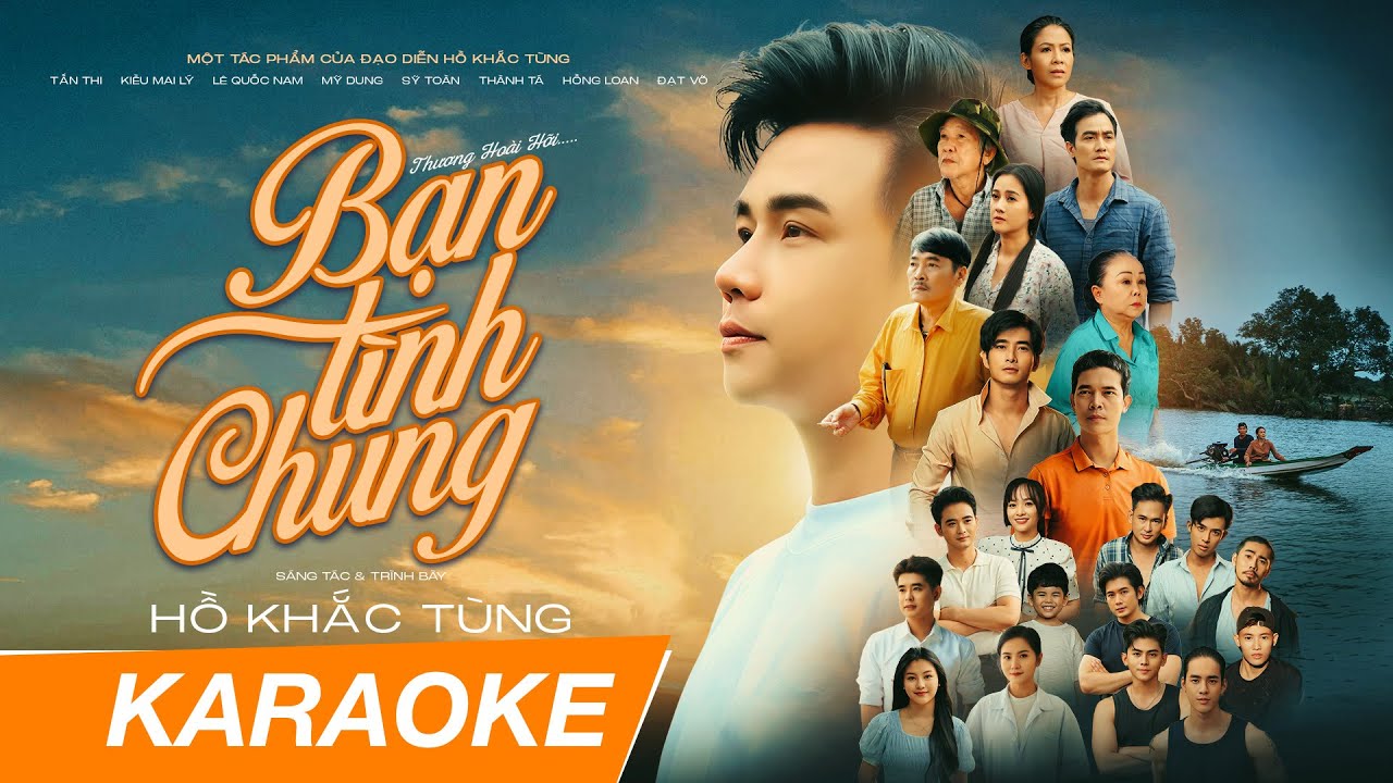 (KARAOKE TONE NAM) BẠN TÌNH CHUNG | Một sản phẩm độc quyền đến từ Hồ Khắc Tùng #bantinhchung 