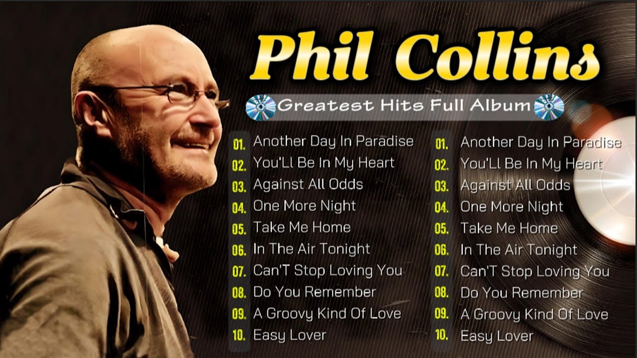 Phil Collins Greatest Hits Of Phil Collins Full Album 2025⭐The Best Soft Rock Hits Of Phil Collins