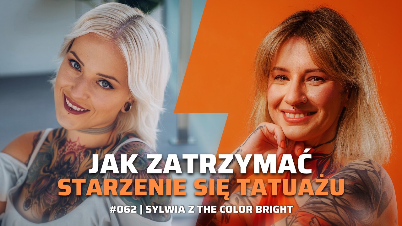 062 Jak zatrzymać starzenie się tatuażu - rozmowa z Sylwią z The Color Bright