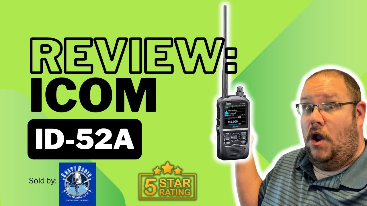 Обзор Icom ID-52A: лучшая портативная радиостанция D-STAR от Chatt Radio!