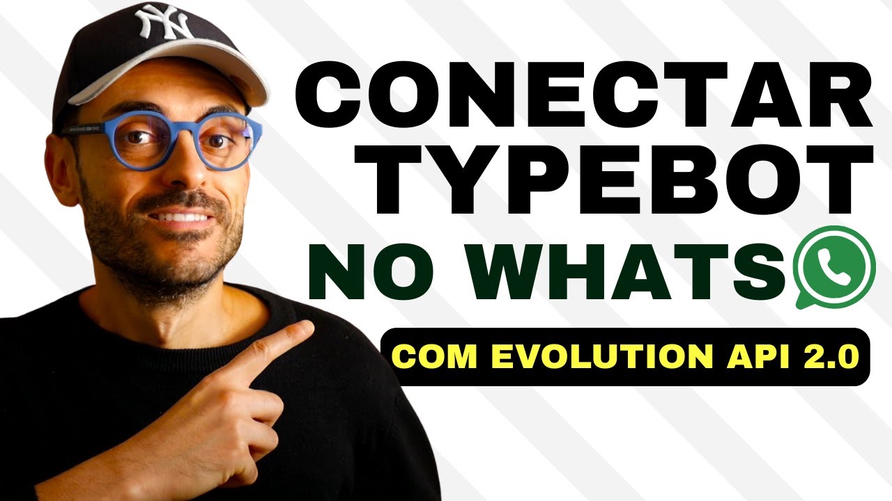 Como Conectar o Typebot ao WhatsApp Usando a Evolution API (Tutorial Passo a Passo)