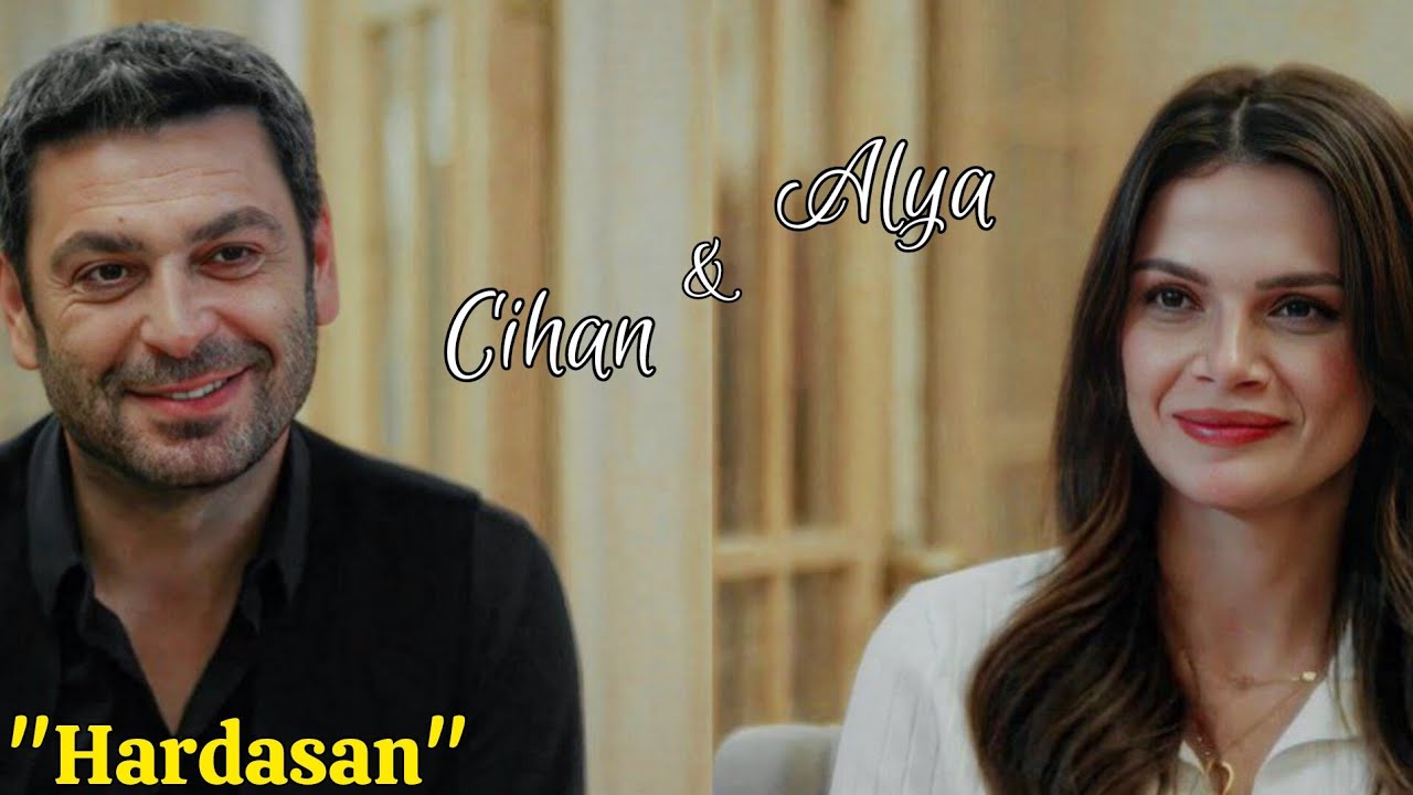 ALYA ve CIHAN 