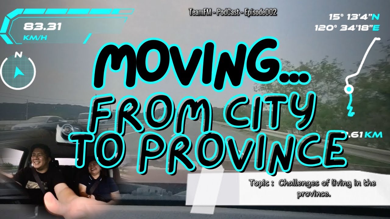 Moving from City to Province