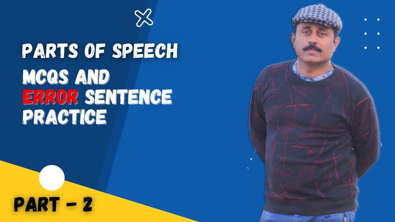 Parts of Speech| MCQS and error sentences practice for entry test| Part-2