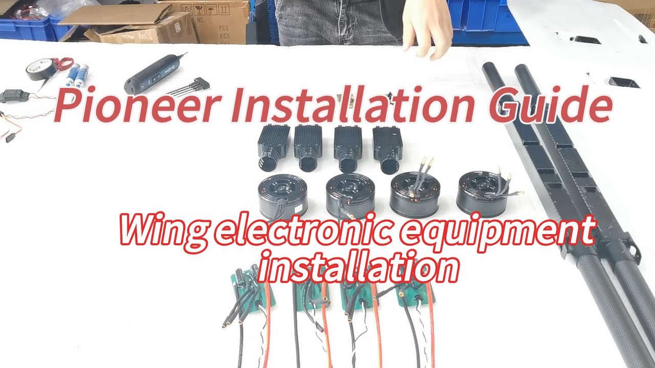 Pioneer Installation Guide 6 - Wing electronic equipment installation