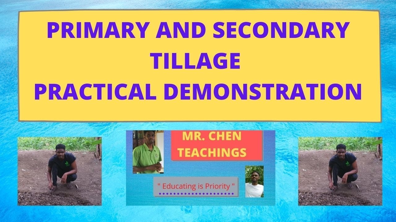 (Grade 7 & 8) Primary and Secondary Tillage Definitions & Demonstration + Practice questions