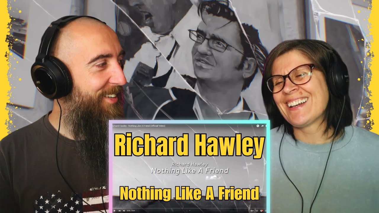 Richard Hawley - Nothing Like A Friend (REACTION) with my wife