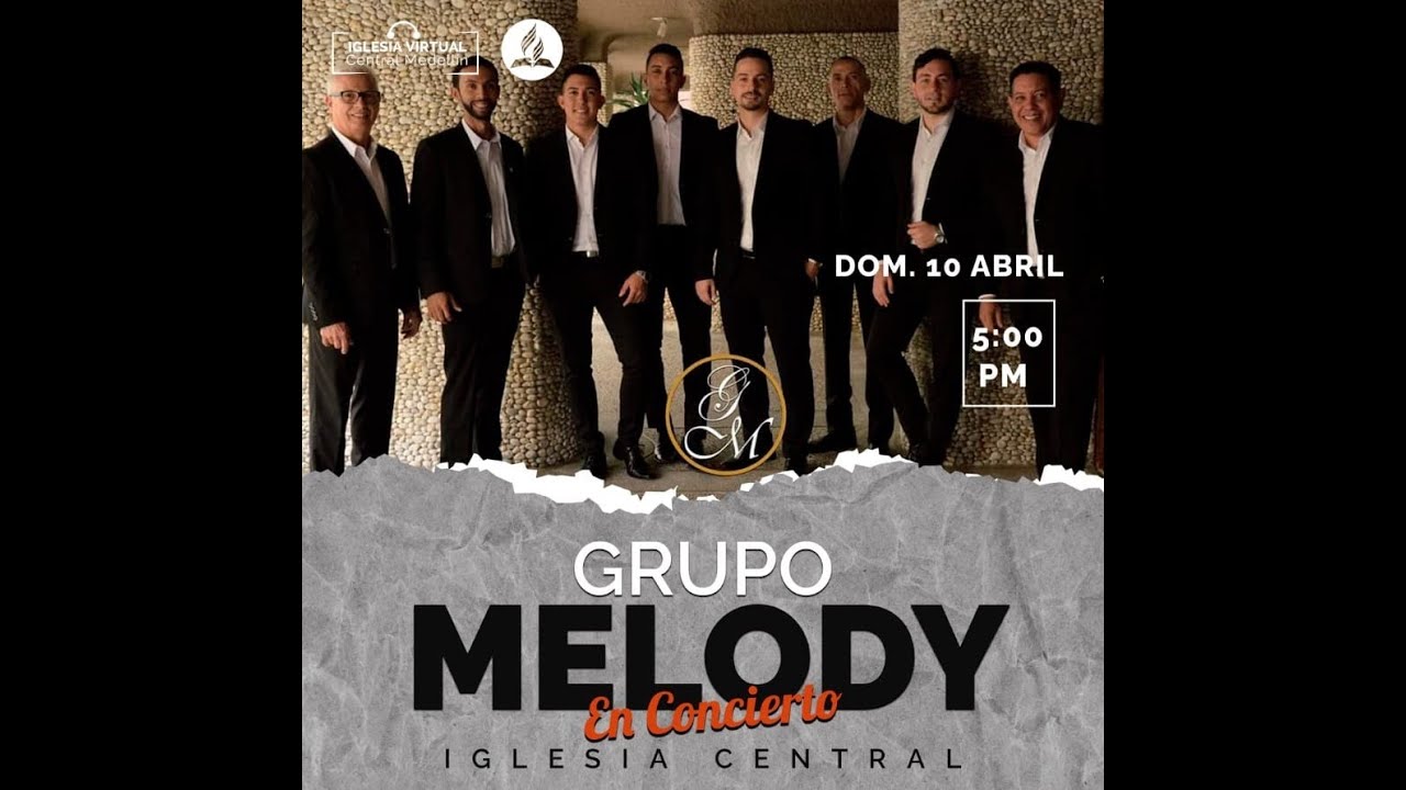 GRUPO MELODY EN CONCIERTO