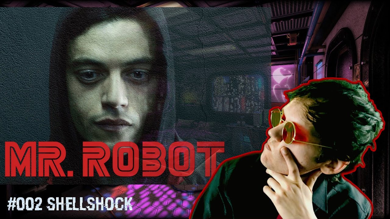 Shellshocked! Cybersecurity Specialist Analyzes The Second Episode of Mr Robot