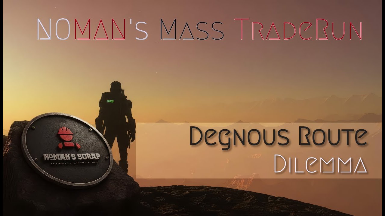NOMAN's Mass TradeRun - Degnous Route Dilemma | Star Citizen 4.5