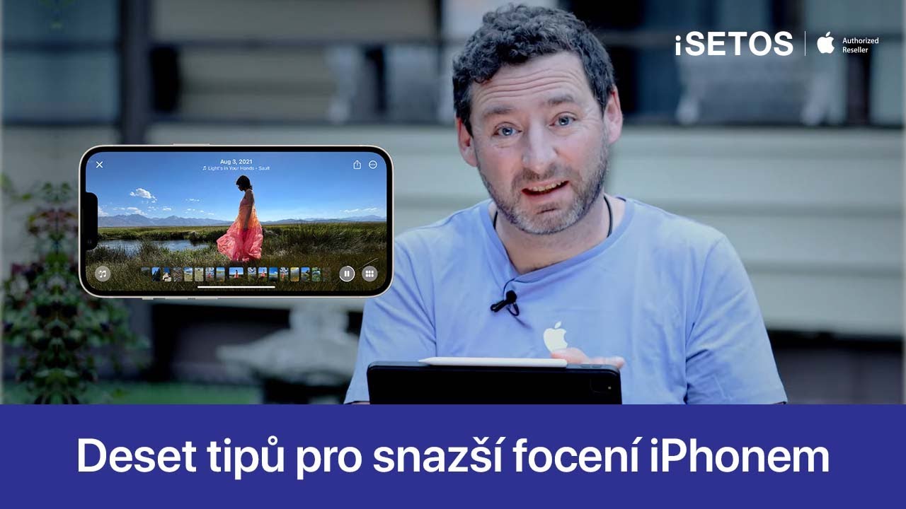 47. Webin&aacute;ř: 10 tipů pro focen&iacute; iPhonem