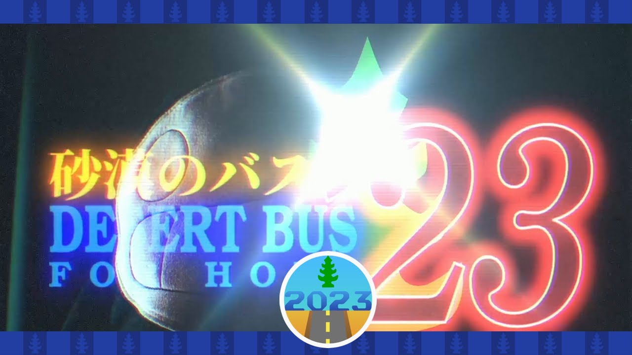 DB2023 - Desert Bus 2023 Begins!