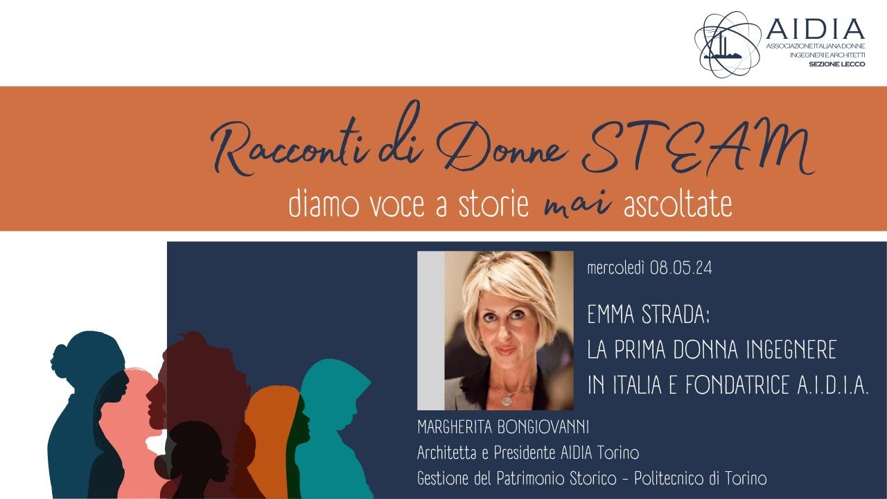 Emma STRADA: prima donna ingegnere in Italia e fondatrice di AIDIA - Margherita Bongiovanni