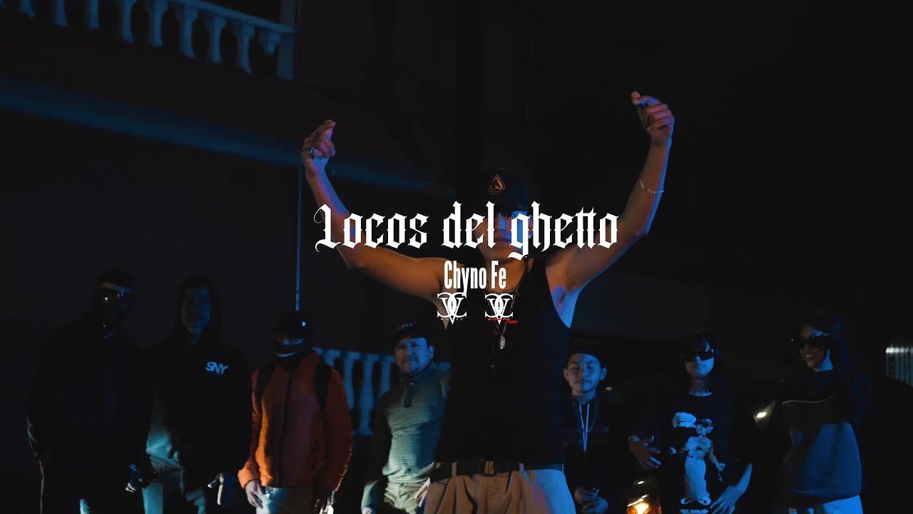 Chyno FE // Locos del ghetto // (Video Oficial)