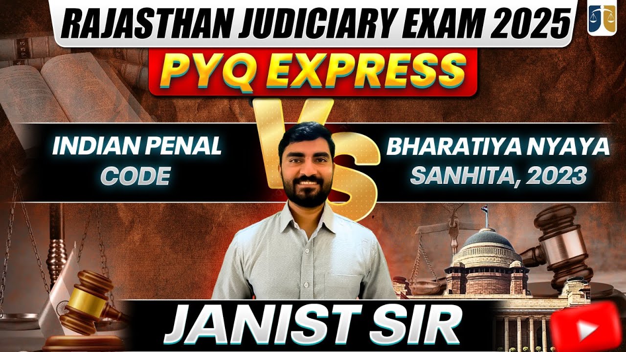 RJS Prelims 2025 | IPC vs Bharatiya Nyaya Sanhita 2023 | Rajasthan Judiciary PYQ Express |Janist Sir