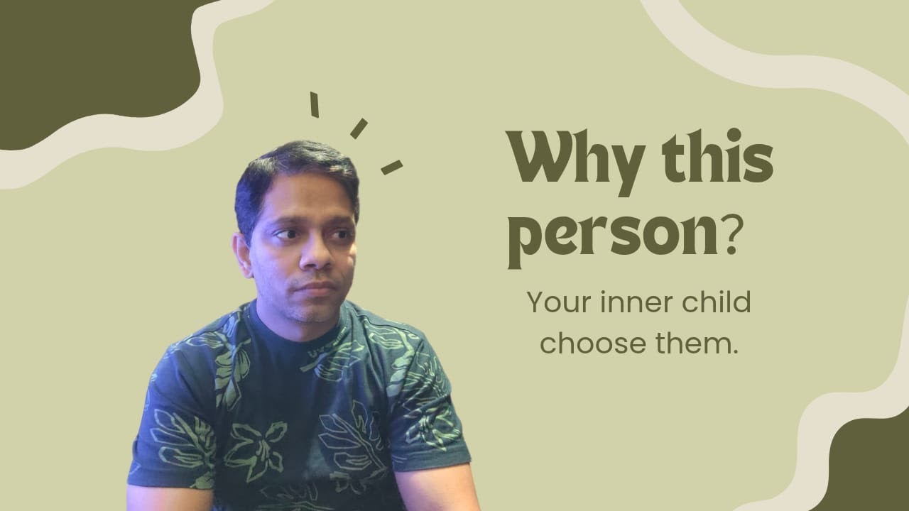 Your Inner Child Is Choosing Your Partner (5 Hidden Wounds You Must Heal)