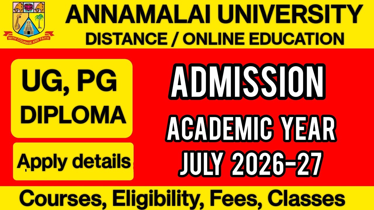 Annamalai University Online/ Distance Education Admission Academic Year July 2026-27