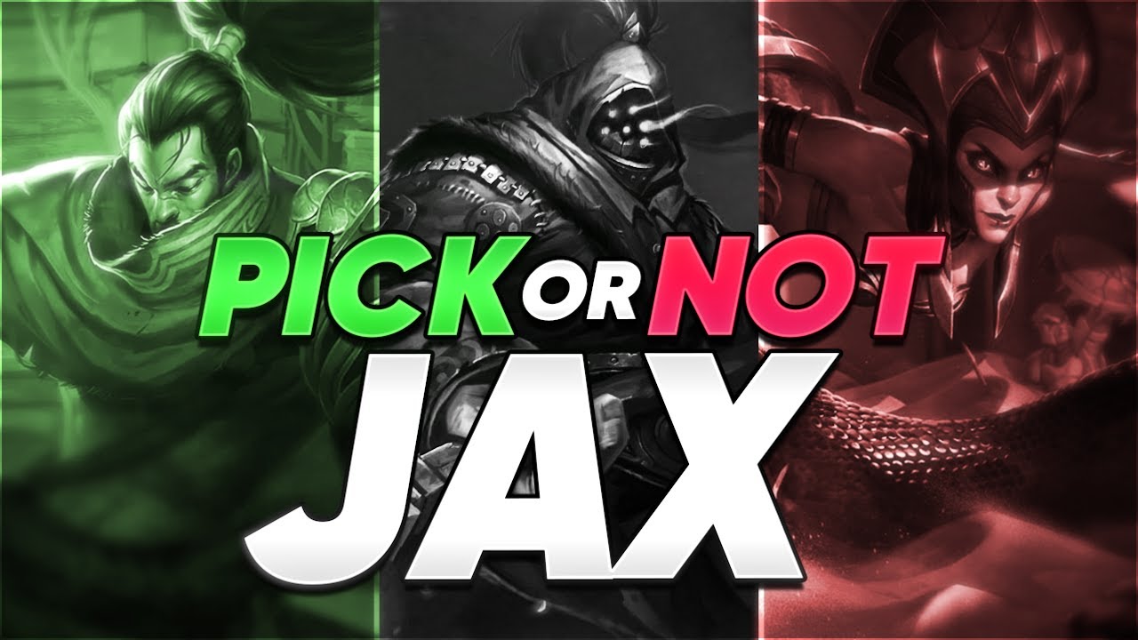 When YOU should pick Jax