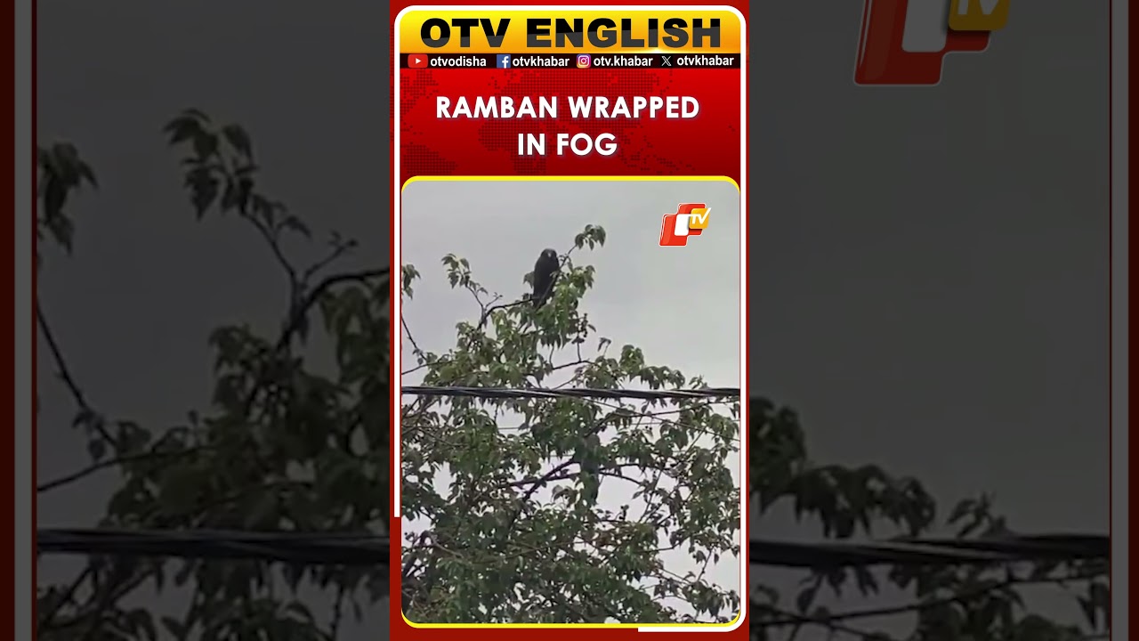 Thick Fog Blankets Ramban After Heavy Rain, Bringing Scenic Views And Cooler Weather