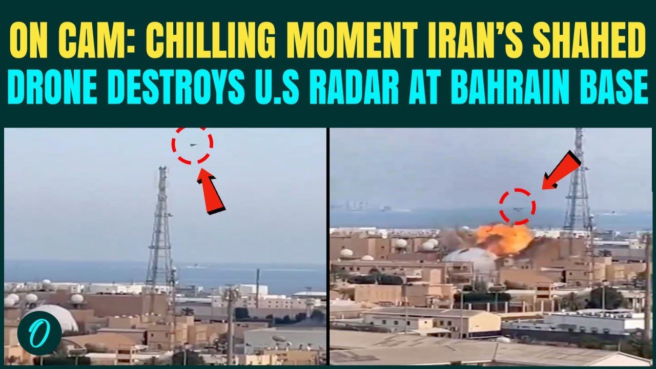 Iran&rsquo;s Shahed Drone SMASHES U.S&rsquo; $1 Bn Radar at Bahrain Base|US Naval Base in Bahrain BOMBED ON CAM