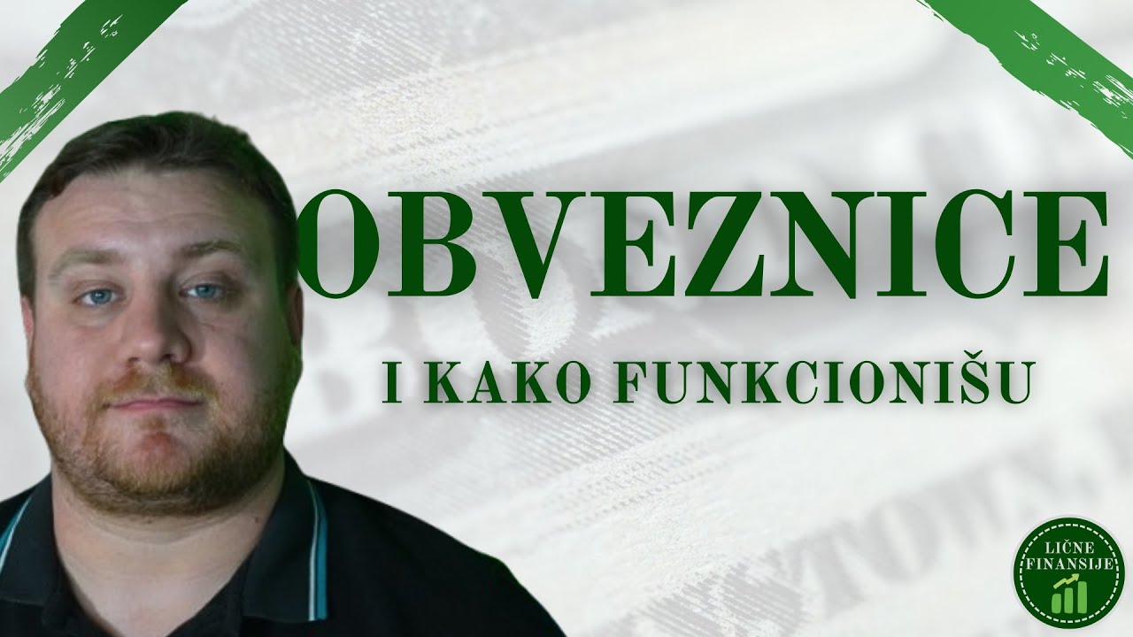 Obveznice - Sve &scaron;to trebate da znate