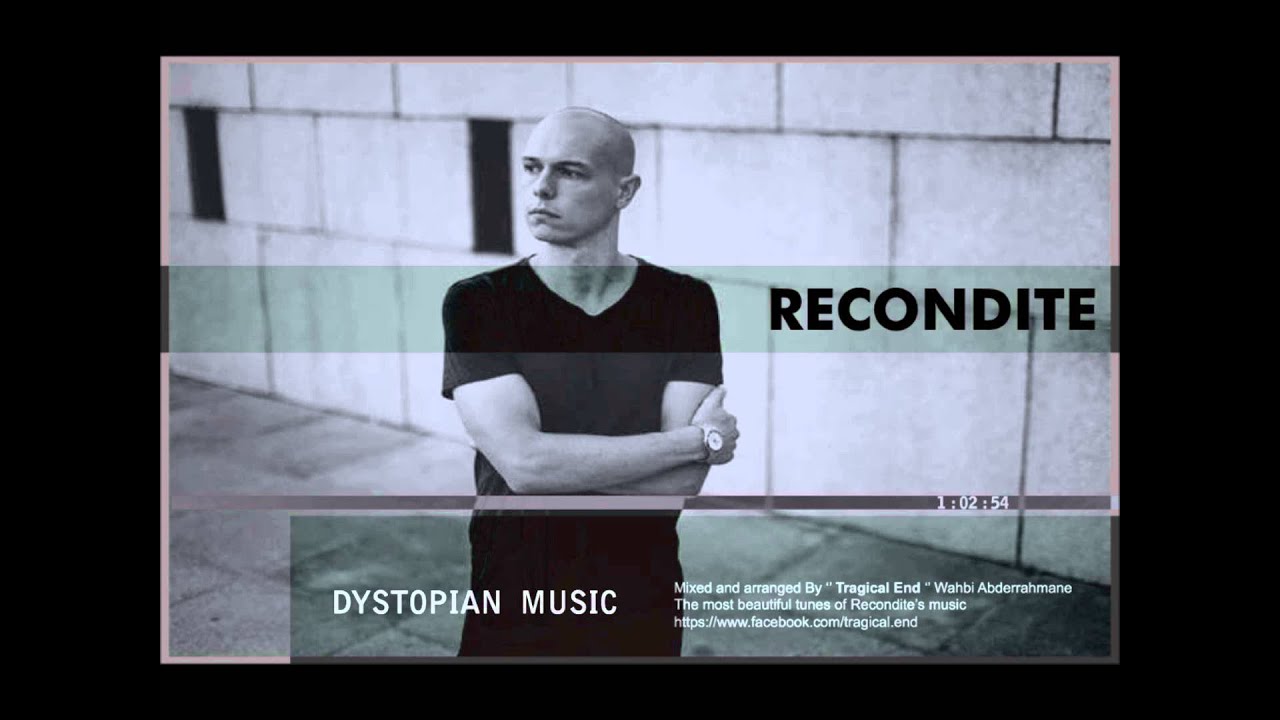 Recondite - Dystopian Music Mixed by Wahbi Abderrahmane