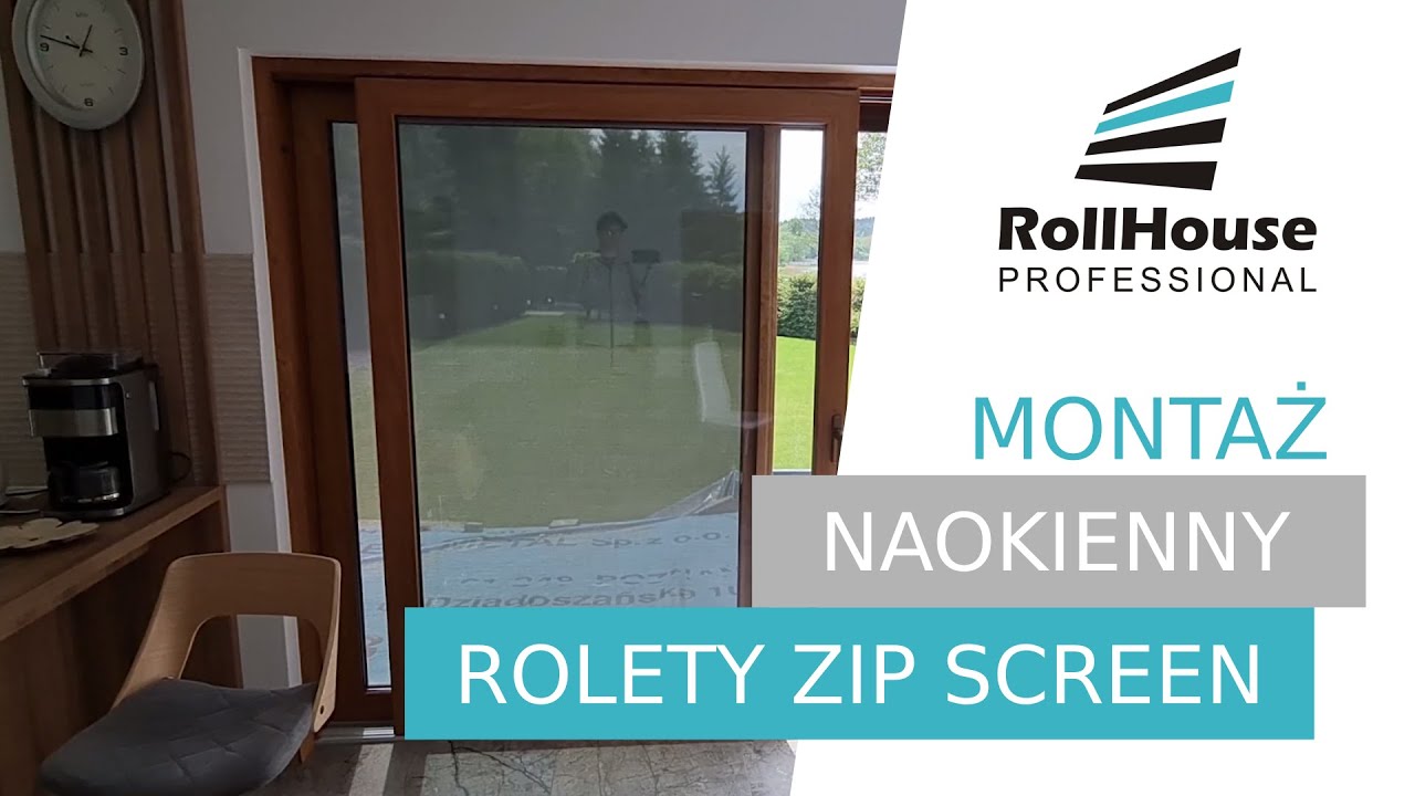 Rolety Zip Screen - montaż naokienny | RollHouse